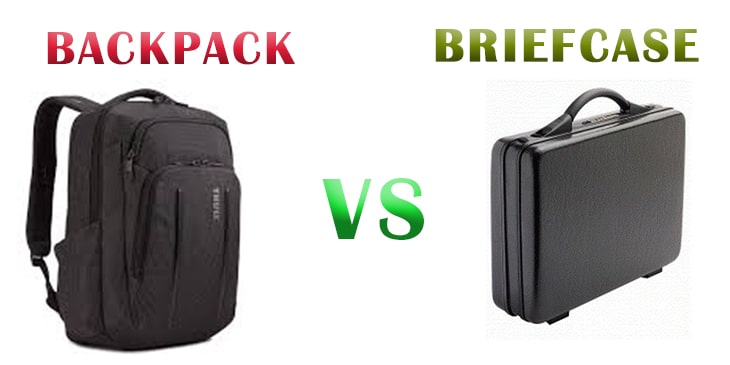 Backpack Vs Briefcase- Which One Should You Get (The Best Guide)
